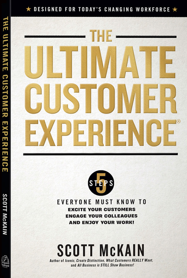 the Ultimate Customer Experience Book by Scott McKain